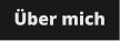 �ber mich
